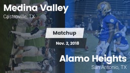 Matchup: Medina Valley High vs. Alamo Heights  2018