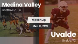 Matchup: Medina Valley High vs. Uvalde  2019