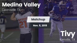 Matchup: Medina Valley High vs. Tivy  2019