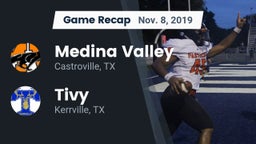 Recap: Medina Valley  vs. Tivy  2019
