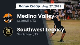Recap: Medina Valley  vs. Southwest Legacy  2021