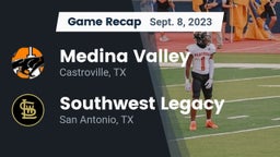 Recap: Medina Valley  vs. Southwest Legacy  2023
