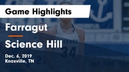 Farragut  vs Science Hill  Game Highlights - Dec. 6, 2019