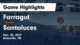 Farragut  vs Santaluces  Game Highlights - Dec. 30, 2019