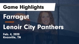 Farragut  vs Lenoir City Panthers Game Highlights - Feb. 4, 2020