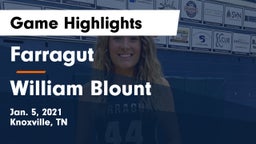 Farragut  vs William Blount  Game Highlights - Jan. 5, 2021