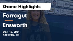 Farragut  vs Ensworth  Game Highlights - Dec. 18, 2021
