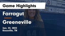 Farragut  vs Greeneville  Game Highlights - Jan. 22, 2022