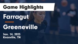 Farragut  vs Greeneville  Game Highlights - Jan. 14, 2023