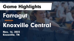 Farragut  vs Knoxville Central  Game Highlights - Nov. 16, 2023