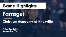 Farragut  vs Christian Academy of Knoxville Game Highlights - Nov. 20, 2023