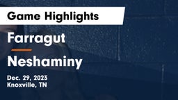Farragut  vs Neshaminy  Game Highlights - Dec. 29, 2023