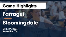 Farragut  vs Bloomingdale  Game Highlights - Dec. 27, 2023