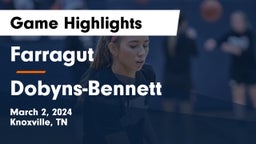 Farragut  vs Dobyns-Bennett  Game Highlights - March 2, 2024