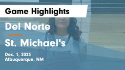 Del Norte  vs St. Michael's  Game Highlights - Dec. 1, 2023