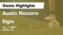 Austin Navarro  vs Elgin  Game Highlights - Jan. 7, 2020