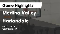 Medina Valley  vs Harlandale  Game Highlights - Feb. 2, 2023