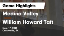 Medina Valley  vs William Howard Taft  Game Highlights - Nov. 17, 2023