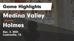 Medina Valley  vs Holmes  Game Highlights - Dec. 2, 2023