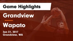 Grandview  vs Wapato  Game Highlights - Jan 31, 2017