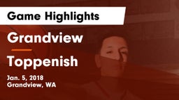 Grandview  vs Toppenish Game Highlights - Jan. 5, 2018