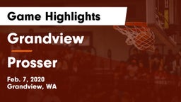 Grandview  vs Prosser  Game Highlights - Feb. 7, 2020