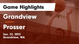 Grandview  vs Prosser  Game Highlights - Jan. 22, 2022