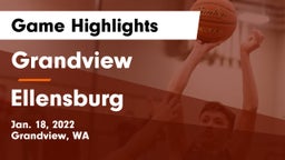 Grandview  vs Ellensburg  Game Highlights - Jan. 18, 2022