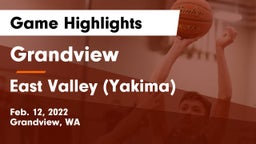 Grandview  vs East Valley  (Yakima) Game Highlights - Feb. 12, 2022