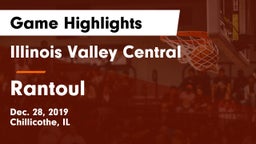 Illinois Valley Central  vs Rantoul  Game Highlights - Dec. 28, 2019