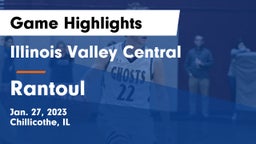 Illinois Valley Central  vs Rantoul  Game Highlights - Jan. 27, 2023