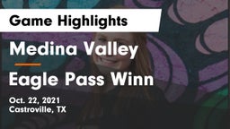 Medina Valley  vs Eagle Pass Winn Game Highlights - Oct. 22, 2021