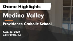 Medina Valley  vs Providence Catholic School Game Highlights - Aug. 19, 2022