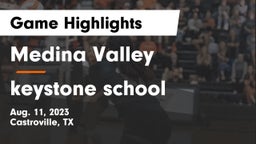 Medina Valley  vs keystone school Game Highlights - Aug. 11, 2023