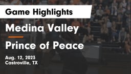 Medina Valley  vs Prince of Peace  Game Highlights - Aug. 12, 2023