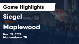 Siegel  vs Maplewood  Game Highlights - Nov. 27, 2021