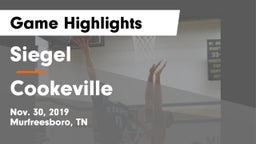 Siegel  vs Cookeville  Game Highlights - Nov. 30, 2019