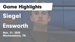 Siegel  vs Ensworth  Game Highlights - Nov. 21, 2020