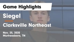 Siegel  vs Clarksville Northeast Game Highlights - Nov. 25, 2020