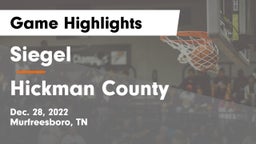Siegel  vs Hickman County  Game Highlights - Dec. 28, 2022