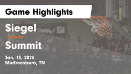 Siegel  vs Summit  Game Highlights - Jan. 13, 2023