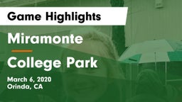 Miramonte  vs College Park  Game Highlights - March 6, 2020