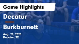 Decatur  vs Burkburnett  Game Highlights - Aug. 28, 2020