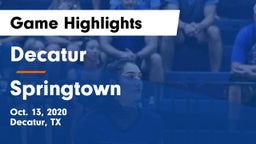 Decatur  vs Springtown  Game Highlights - Oct. 13, 2020