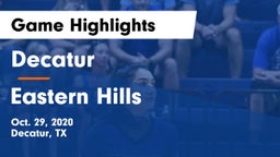 Decatur  vs Eastern Hills  Game Highlights - Oct. 29, 2020