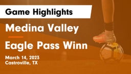 Medina Valley  vs Eagle Pass Winn Game Highlights - March 14, 2023
