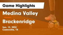 Medina Valley  vs Brackenridge  Game Highlights - Jan. 12, 2024