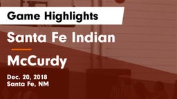 Santa Fe Indian  vs McCurdy Game Highlights - Dec. 20, 2018