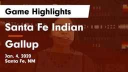 Santa Fe Indian  vs Gallup  Game Highlights - Jan. 4, 2020