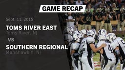 Recap: Toms River East  vs. Southern Regional  2015